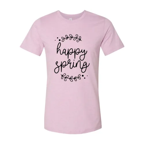 Happy Spring Shirt