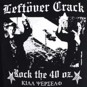 Leftover Crack Rock 40 Oz - Song Lyrics & Album Information