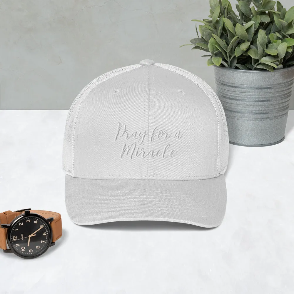 Margo's Collection trucker cap - Pray for a Miracle - Various hat colors