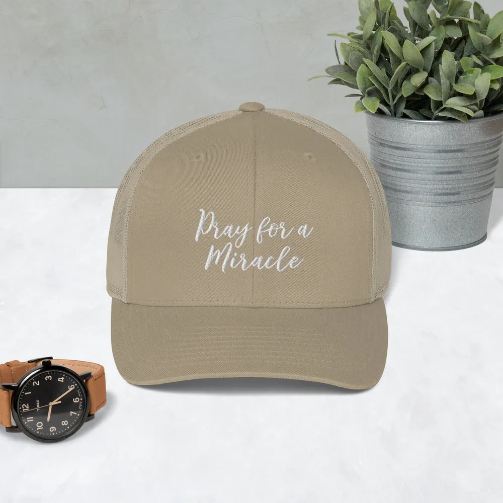 Margo's Collection trucker cap - Pray for a Miracle - Various hat colors