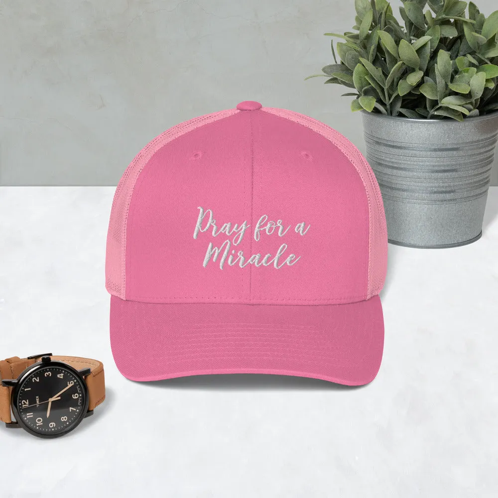 Margo's Collection trucker cap - Pray for a Miracle - Various hat colors